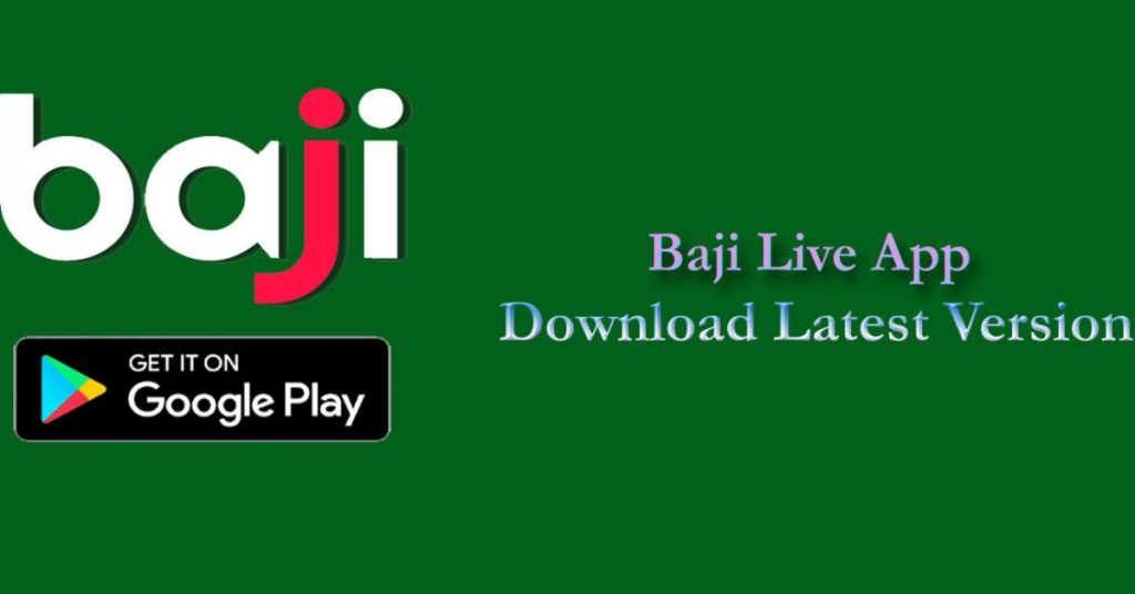Baji 999 live app